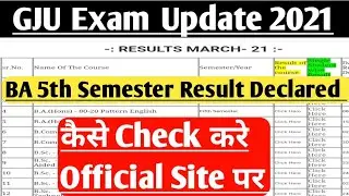 BA 5th Semester Result Declared | UMC | Gju exam update | Gju even Sem Exam | By Ak