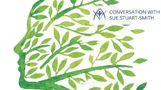 A Conversation with Sue Stuart Smith