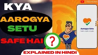 Is aarogya Setu app Safe ? | Hindi | in depth | real truth 🔥