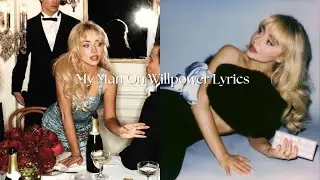My Man on Willpower by Sabrina Carpenter lyrics