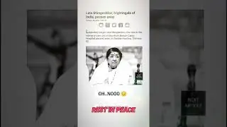 RIP NIGHTINGALE OF INDIA 😔 #latamangeshkar #rip #nightangleofindia #news #legend #singer #beast-tech