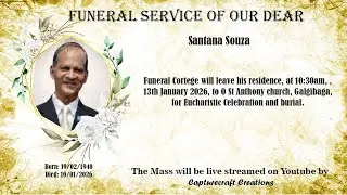 Funeral of Santana Souza | 10.30am | 13-01-26 | St Anthony church, Galgibaga.