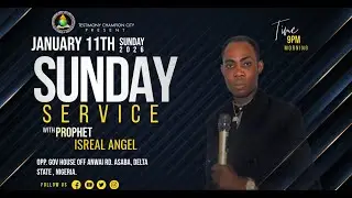 Sunday Prophetic Service | Testimony Champion City | Prophet Israel Angel