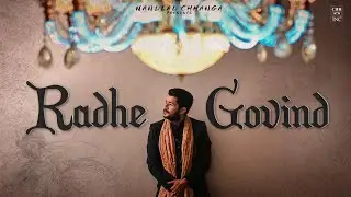 Radhe Govind - Nandlal Chhanga | Radha Krishna Bhajan | राधे गोविंद कृष्ण मुरारी