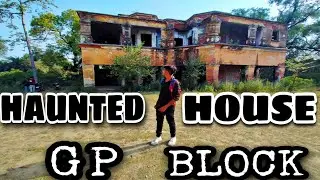 GP BLOCK | Meerut | Most haunted palace in India | insane banglow | deepanshu boi.