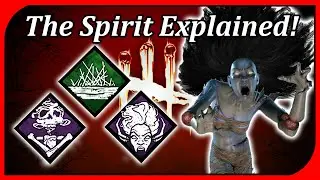 The Spirit Explained! | Dead by Daylight Killer Spotlights
