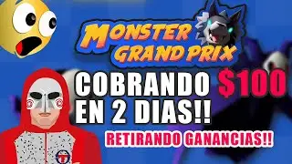RETIRANDO GANANCIAS DE MONSTER GRAND PRIX ( 170 DOLARES EN 5 DIAS)