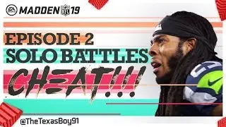 #TheGameIsCheatin EP2 | Proof Solo Battles 100% Cheat You | Madden 19 Solo Battles Cheating Montage