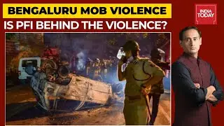 Bengaluru Riots: Is PFI Behind The Violence? | Newstrack With Rahul Kanwal