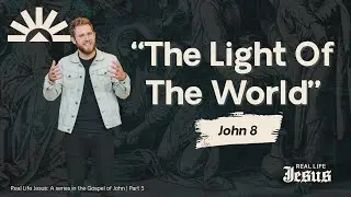 Light of the World | John 8 | Peter Frey | Eastpoint Church Durham