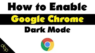 Google Chrome Dark Mode Tutorial