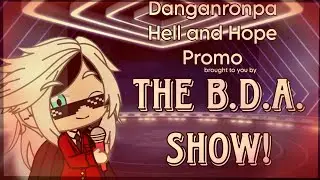 Danganronpa Hell & Hope Promo!