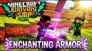ENCHANTMENT ✨ MINECRAFT BIRIYANI SMP DAY 12 | MINECRAFT HINDI LIVE