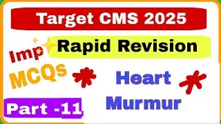 Part- 11 Rapid Revision | Target CMS 2025 | Dr Varun Agarwal