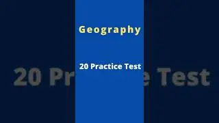 Geography 20 Practice Test for UPHESC Assistant Professor #Short
