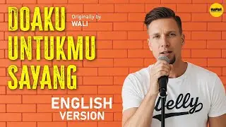 WALI : Doaku Untukmu Sayang, tapi Versi Bahasa Inggris&hellip; Merinding 😭 (AI Cover)