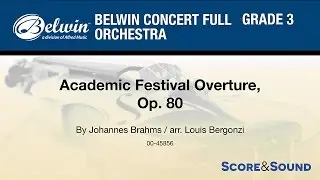 Academic Festival Overture, Op. 80, arr. Louis Bergonzi – Score & Sound
