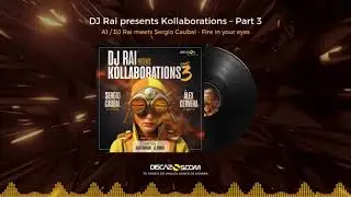 Dj Rai & Sergio caubal &ndash; Fire In Your Eyes