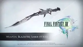 FINAL FANTASY XV: PreOrder DLC &ndash; Blazefire Saber (FFXIII)