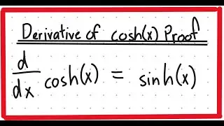Ableitung von cosh(x) Beweis - DaishinfinityDE