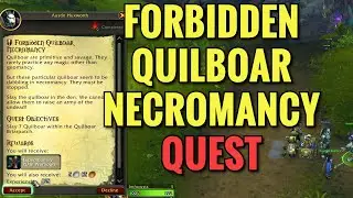 Forbidden Quilboar Necromancy Quest (WoW TWW, Exile's Reach)