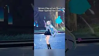 A Wuthering Waves Character with a Unique Ability #wutheringwaves #wuwa #shorts #fyp #fypage #fypシ