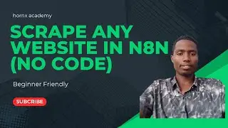 Scrape Any Website with n8n | Step-by-Step Guide