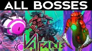 VALFARIS - ALL BOSSES & Optional Bosses + Ending