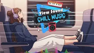 Alone on the Train | anime lofi | sad chill song lyrics | View Sound