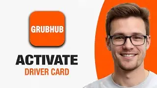 How To Activate GrubHub Driver Card (WORKING 2026!)