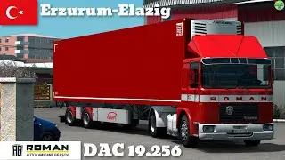 ETS 2 1.36●Roman Diesel DAC 19.256●Erzurum-Elazig,Turkey