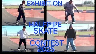 EXHIBITION HALFPIPE SKATE CONTEST 2025