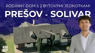 RODINNÝ DOM S DVOMI BYTOVÝMI JEDNOTKAMI ZA CENU JEDNÉHO, PREŠOV - SOLIVAR