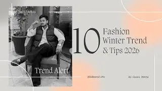 10 Winter Fashion Tips - Every Man Must Know