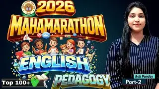 CTET English Pedagogy Maha Marathon Part-2 Top 100 Questions CTET Feb 2026  By Roli Pandey