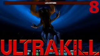 Keanotix Tries to Explain ULTRAKILL Pt.8- Big Game Fishing (Layer 5- Wrath Part 2)