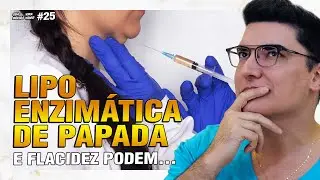 Lipo Enzimática de Papada e Flacidez juntas é uma boa estratégia? | Sua Dúvida Vira Vídeo #25