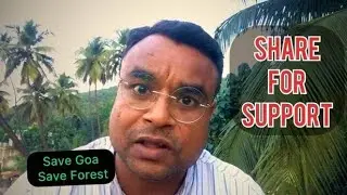 Goa Mollem Project | Save forest | Save tree | जंगल बचाना चाहते हो तो