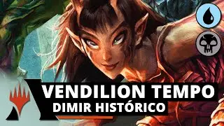 💧💀 VENDILION CLIQUE &Eacute; ABSURDO | DIMIR TEMPO no HIST&Oacute;RICO! (Magic Arena)