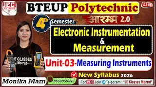 🔥13 Electronics Instrumentation & Measurement UPBTE 4th Semester Electronics Engg. आरम्भ बैच 2.0