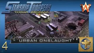 Starship Troopers: Terran Command - DLC Urban Onslaught - 4 - Burning Battles