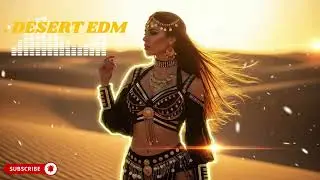 Arabic House Music 2026 &ndash; Deep Oriental EDM from the Desert Nights 🌙🔥