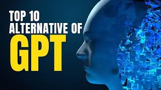 ChatGPT Killer | Top 10 Alternatives #openai #chatgpt #gpt3 #ai