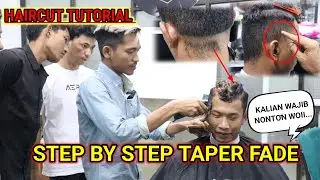TUTORIAL TEKNIK DASAR TAPER FADE STEP BY STEP_ BASIC MENS HAIRCUT