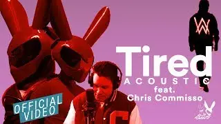 Alan Walker - Tired (WE RABBITZ Ft. Chris Commisso Acoustic Cover)
