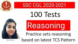 SSC CGL 2020-2021 Reasoning practice : 100 tests series