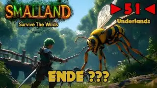 Smalland - Survive the Wilds - (Underlands Update) - Deutsch - Let&acute;s Play - ►51◄ - ENDE ???