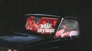 tory lanez - y.d.l.r. (slowed & reverb) [with lyrics]