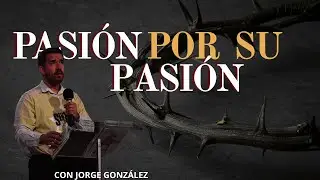 PASIÓN POR SU PASIÓN -JORGE GONZÁLEZ | 02/11/2025