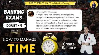 TIME MANAGEMENT - 2025 Banking Exams | How toppers make strategy and time table | IBPS | SBI | RRB |